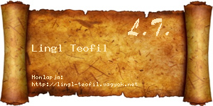 Lingl Teofil névjegykártya